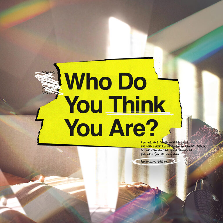 Who Do You Think You Are?