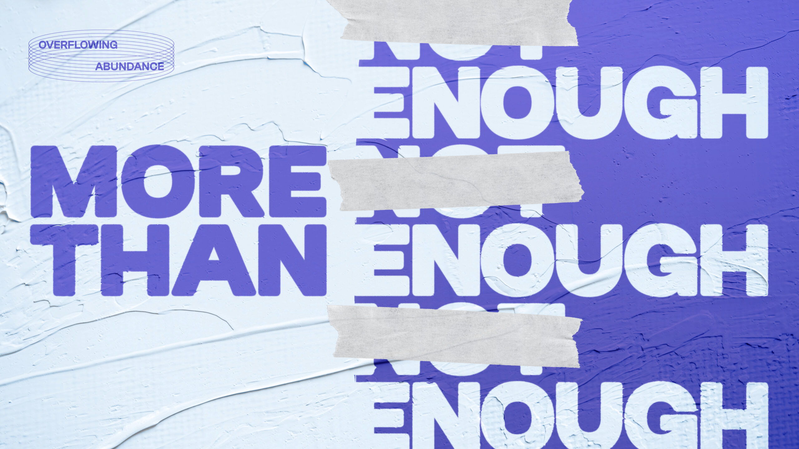 More Than Enough - Main