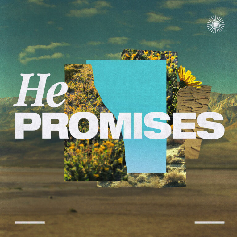 He Promises